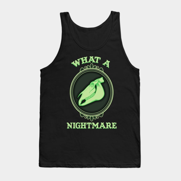 What A Nightmare - Vintage Ghostly Horse Skull Cameo Tank Top by Nuclear Red Headed Mare